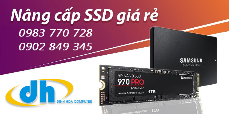 Nâng cấp ổ cứng SSD giá rẻ tại tp. HCM